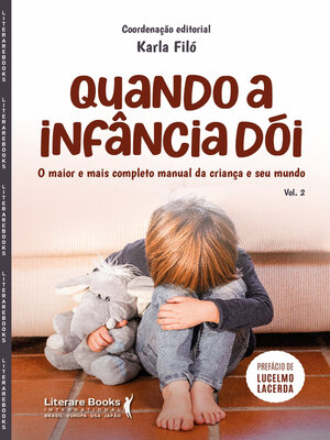 cover image of Quando a infância dói--Volume2